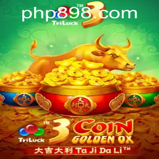 3CoinGoldenOX: Unveiling the Exciting World of the P898 Gaming Phenomenon